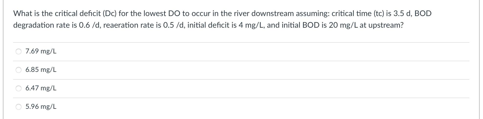 Solved What is the critical deficit (Dc) for the lowest DO | Chegg.com