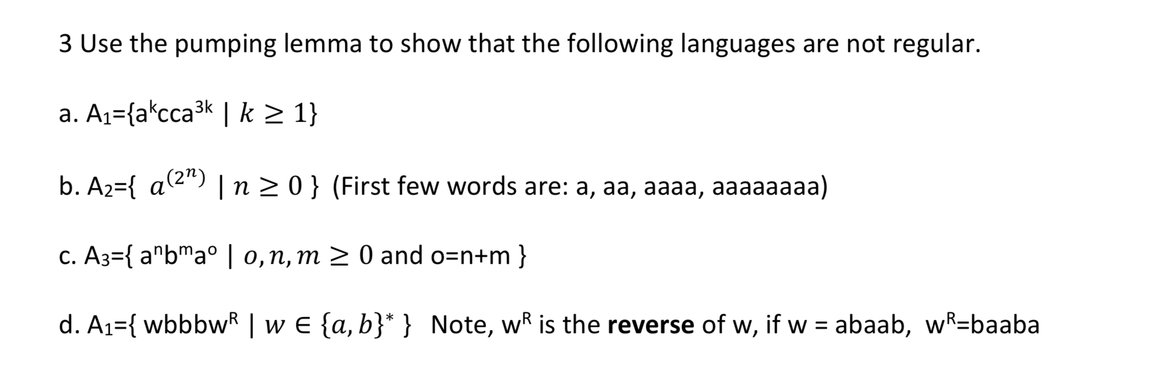 Solved 3 Use The Pumping Lemma To Show That The Following Chegg Com