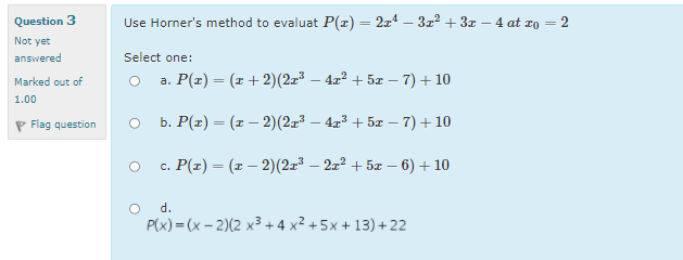 Solved Question 3 Use Horner's method to evaluat P(I) = 274 | Chegg.com
