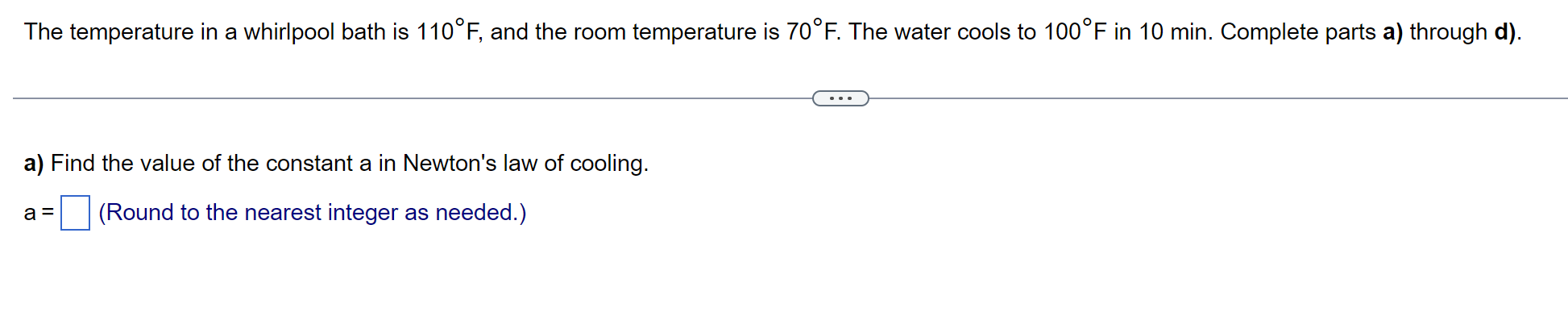 Solved The temperature in a whirlpool bath is 110∘F, and the | Chegg.com