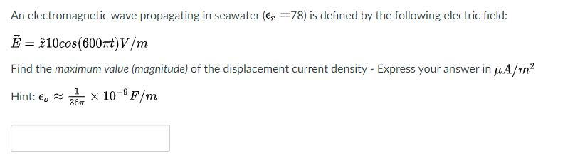 Solved Express The Following Plane Wave Equation In The T Chegg Com