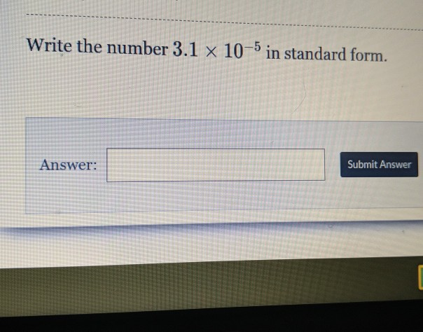 solved-write-the-number-3-1-x-10-5-in-standard-form-answer-chegg