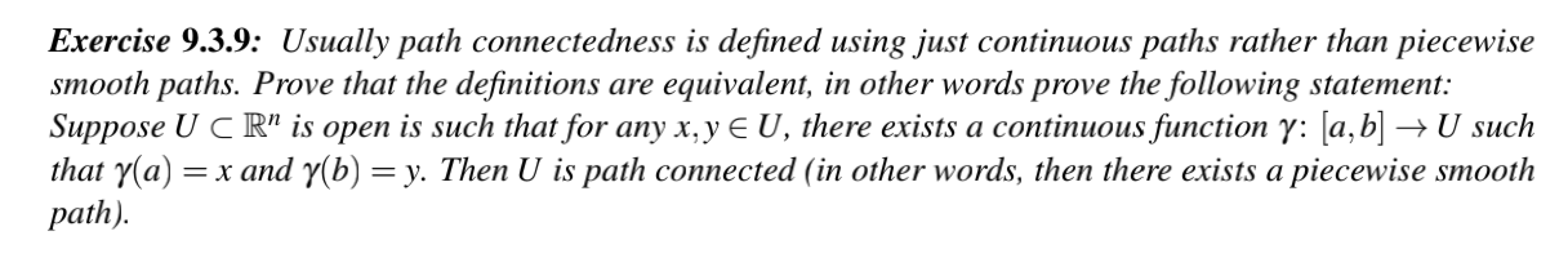 Solved Exercise 9.3.9: Usually path connectedness is defined | Chegg.com