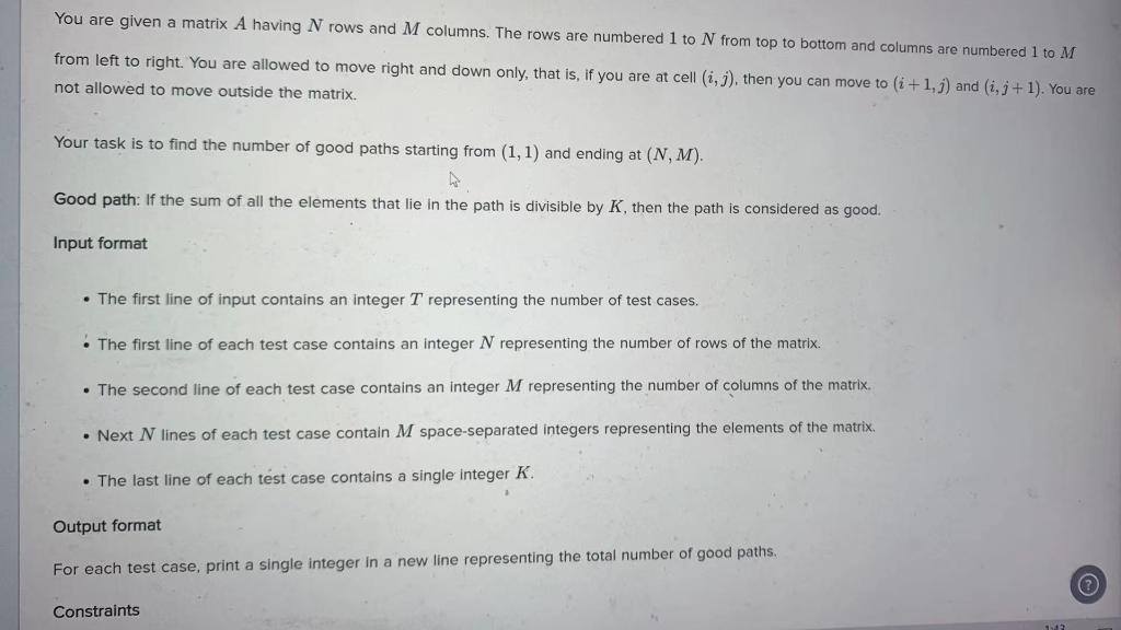 Solved You are given a matrix A having N rows and M columns