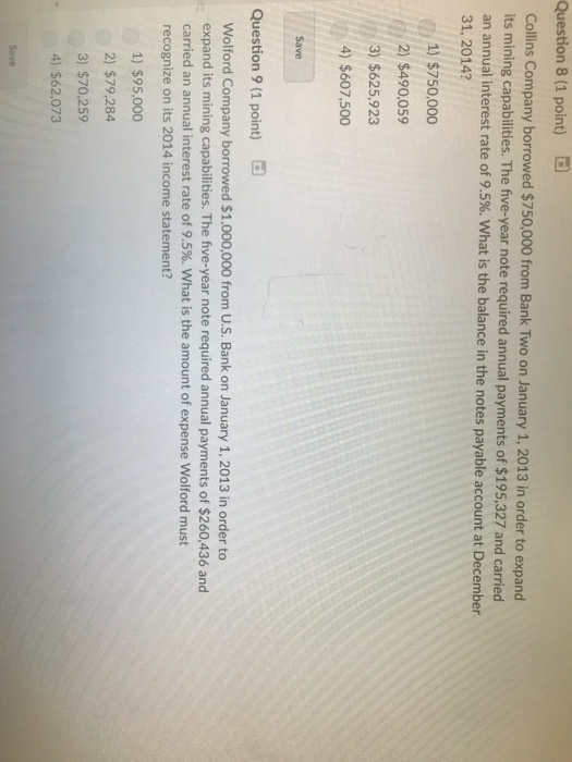 Solved Question 8 1 point d Collins Company borrowed Chegg