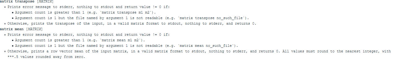 matrix transpose (MATRIX Prints error message to stderr, nothing to stdout and return value != 0 if: • Argument count is grea