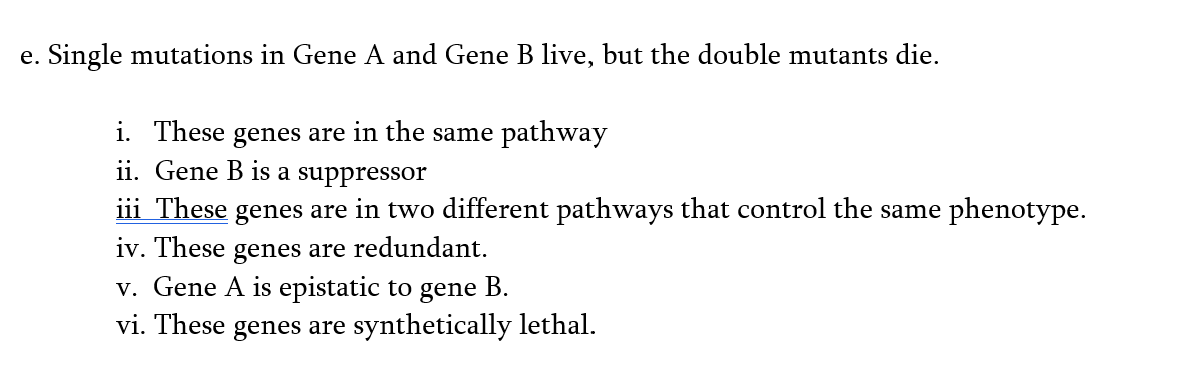 Solved E. Single Mutations In Gene A And Gene B Live, But | Chegg.com