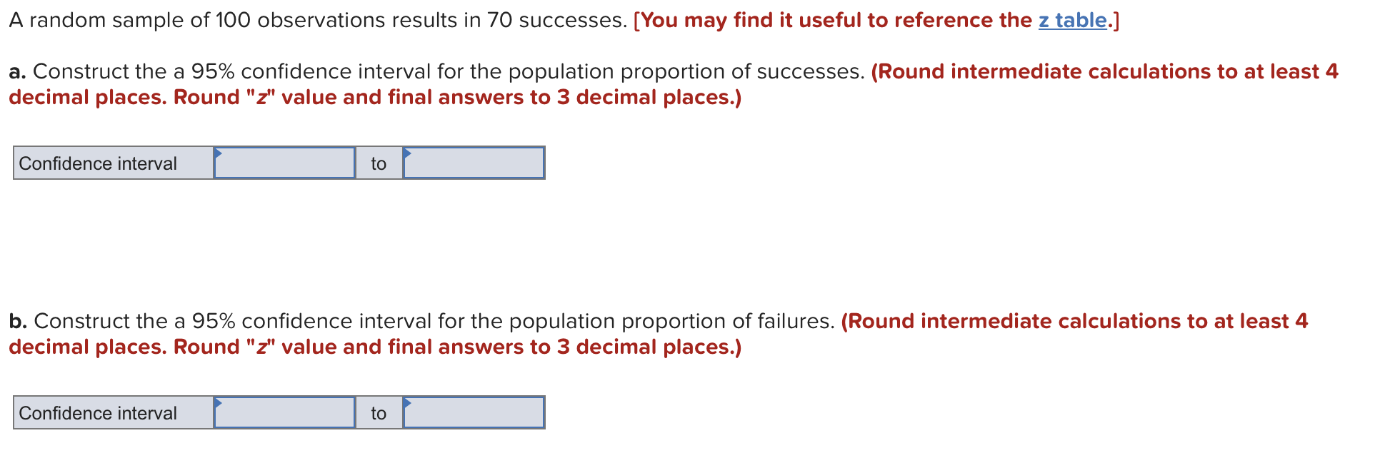 Solved A Random Sample Of 100 Observations Results In 70 | Chegg.com