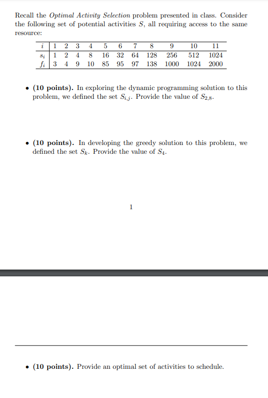 Solved Recall the Optimal Activity Selection problem | Chegg.com