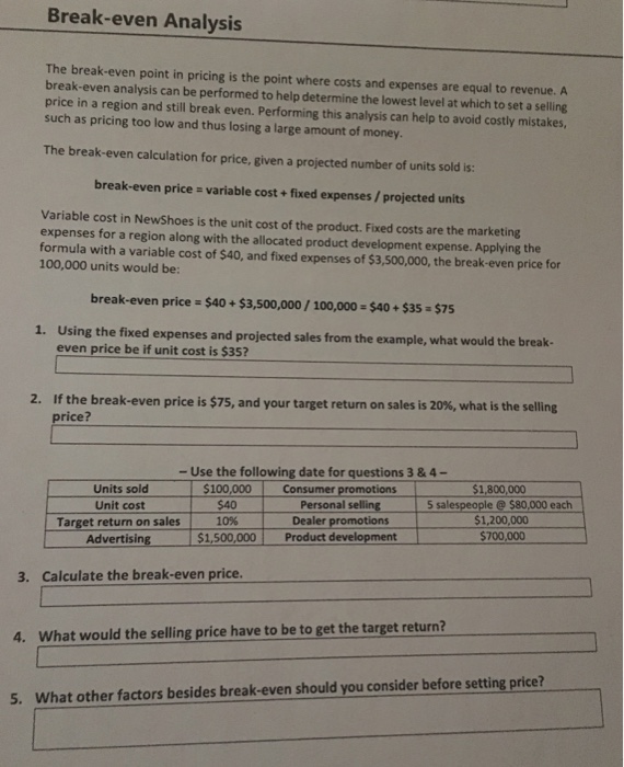 Solved Breakeven Analysis The breakeven point in pricing