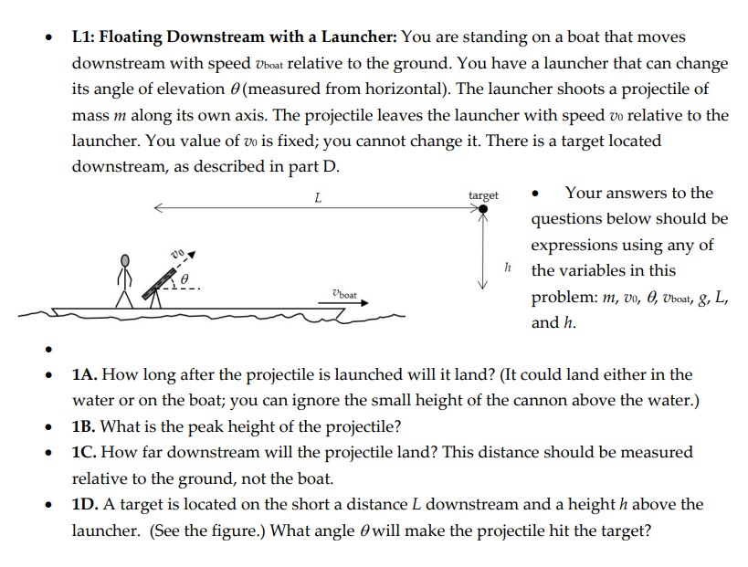 Solved L1: Floating Downstream with a Launcher: You are | Chegg.com
