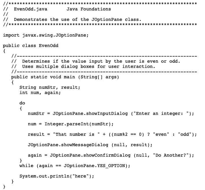 // EvenOdd.java Java Foundations // Demonstrates the | Chegg.com
