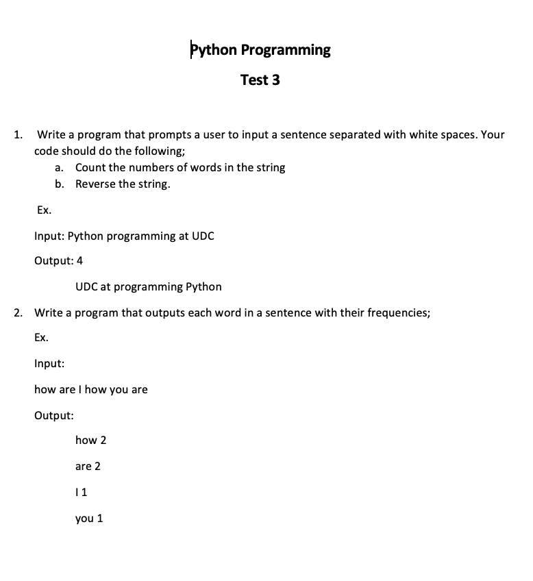 Solved Þython Programming Test 3 1. Write a program that | Chegg.com