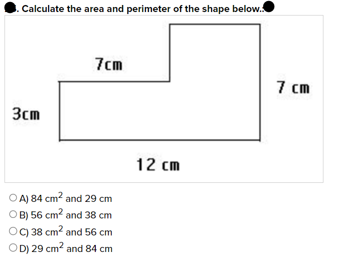 Solved Calculate the area and perimeter of the shape below. | Chegg.com