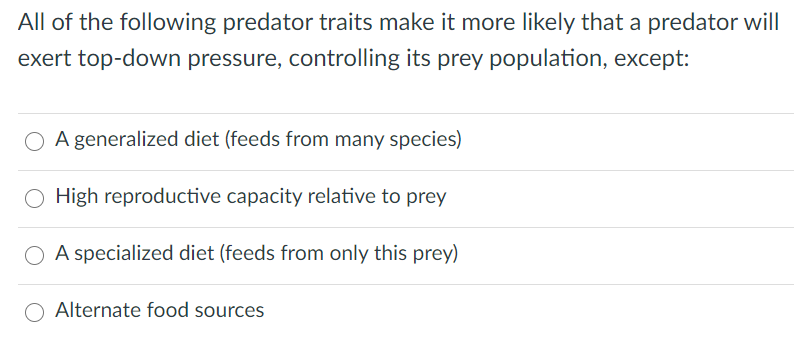 Solved All of the following predator traits make it more | Chegg.com