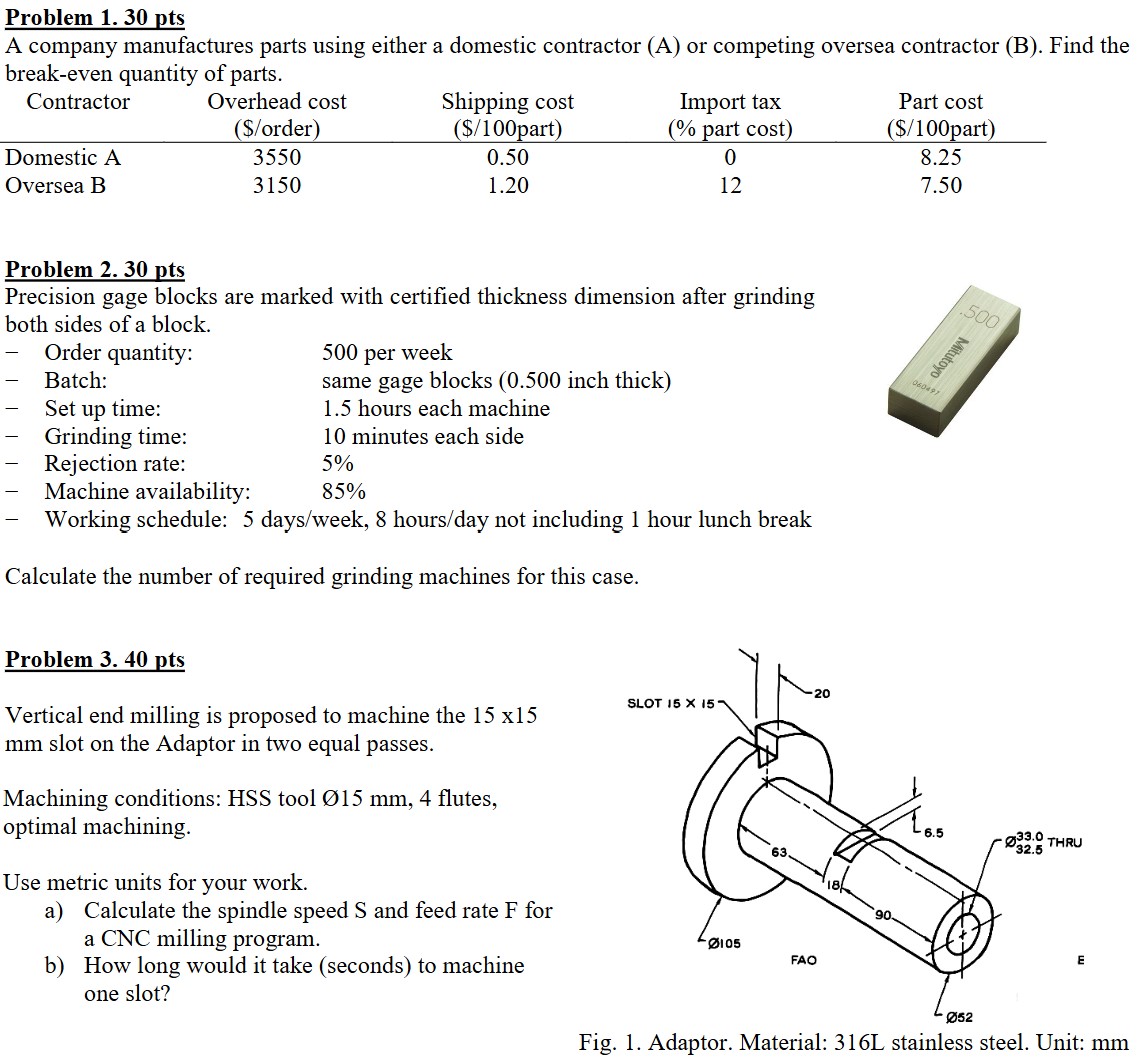 Problem 1.30 ﻿ptsA company manufactures parts using