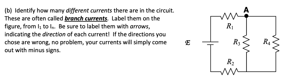 Solved A W R1 (b) Identify How Many Different Currents There | Chegg.com