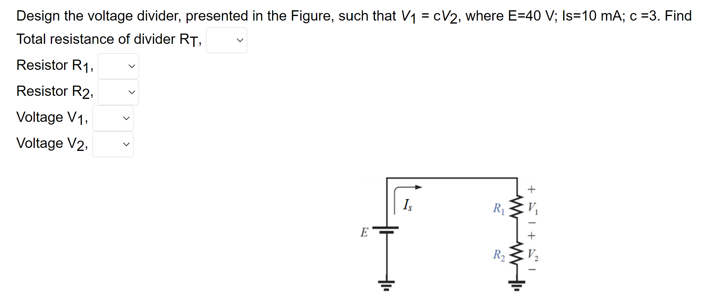 Solved Design the voltage divider, presented in the Figure, | Chegg.com