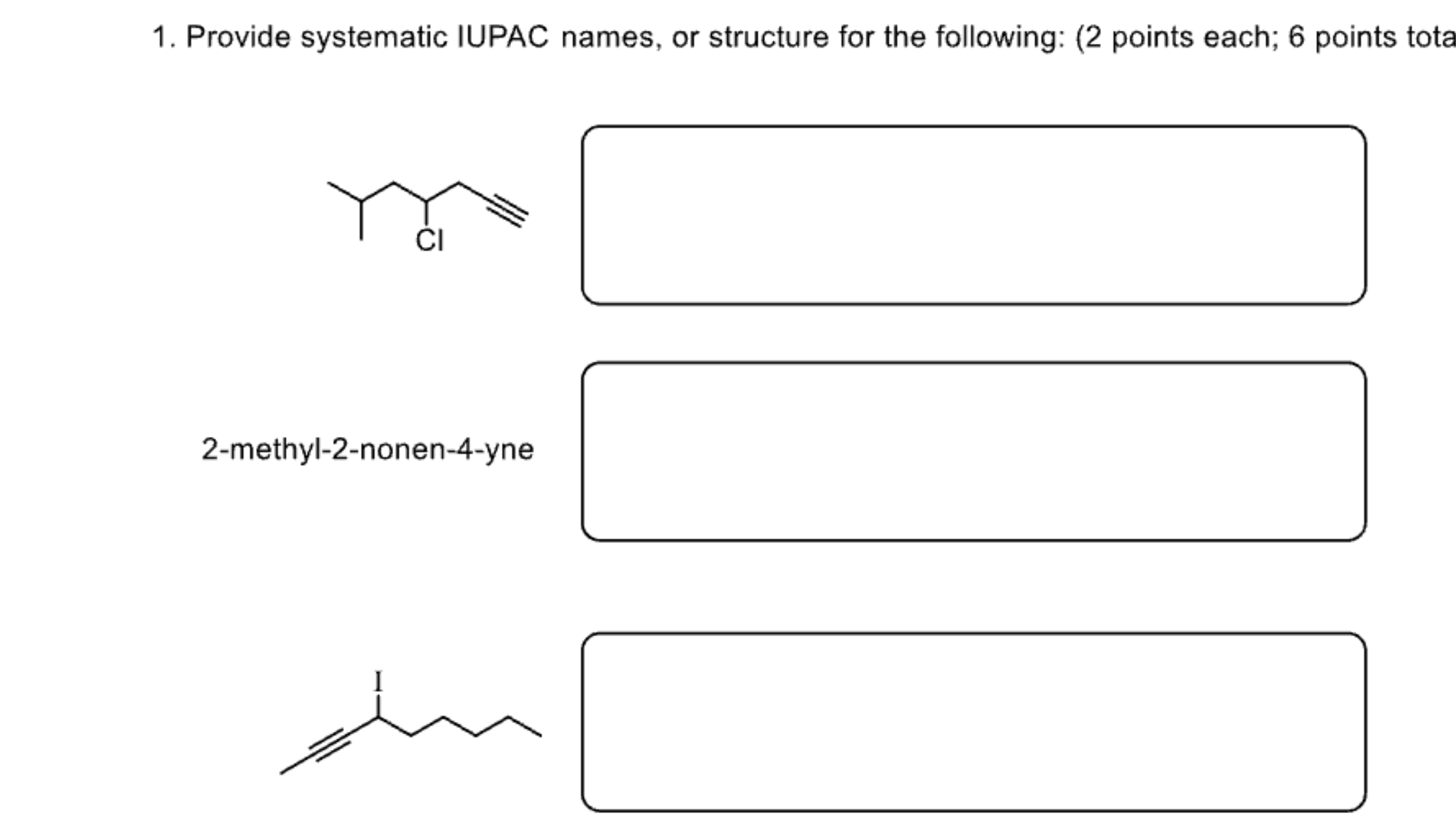 Solved 1. Provide systematic IUPAC names, or structure for | Chegg.com