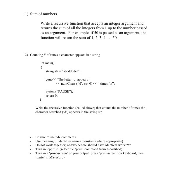 Solved 1) Sum of numbers Write a recursive function that | Chegg.com