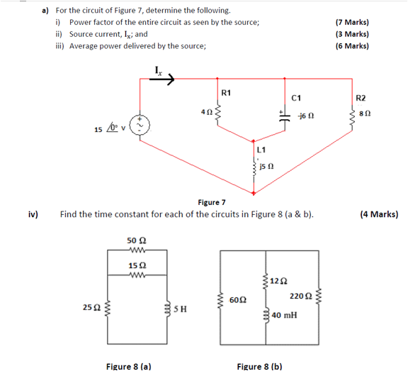 Solved a) For the circuit of Figure 7, determine the | Chegg.com