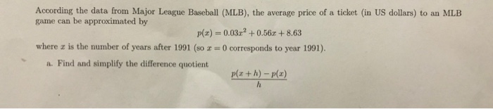 Solved According the data from Major League Baseball (MLB), | Chegg.com