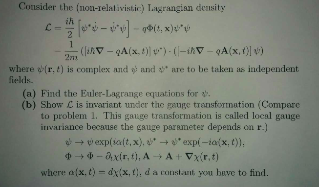 Consider the (non-relativistic) Lagrangian density ih | Chegg.com