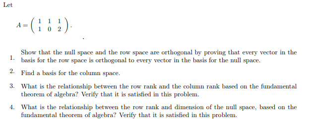 Solved Let 1 1 Show that the null space and the row Chegg