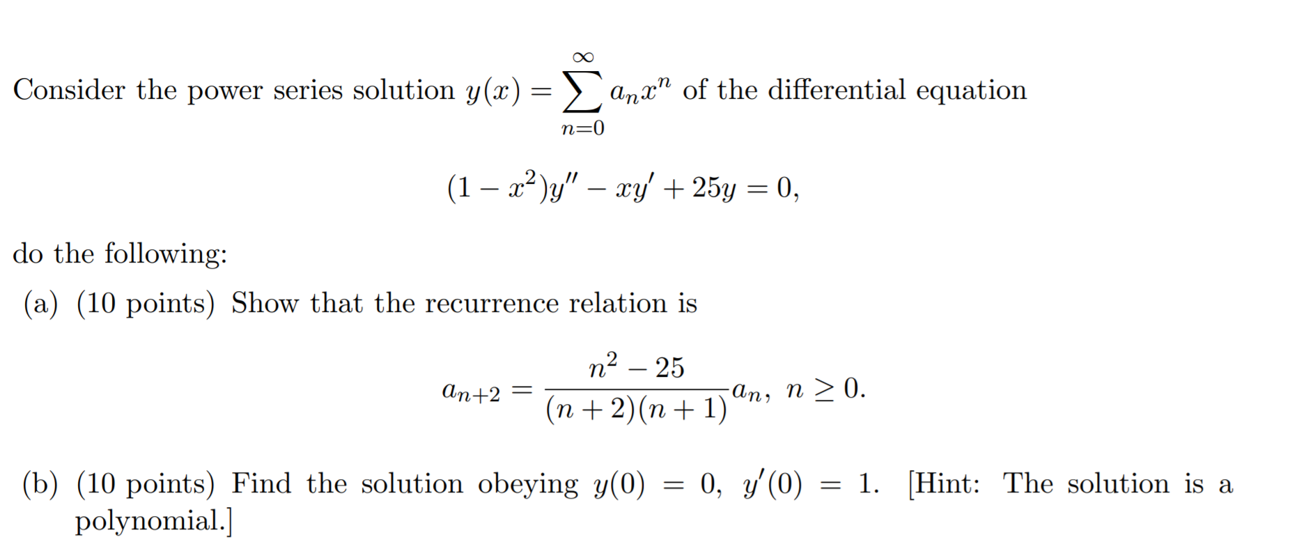 Solved ~ n Consider the power series solution y(x) = { ) = | Chegg.com