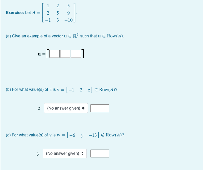 Solved The Row Space of a Matrix The technique we have Chegg