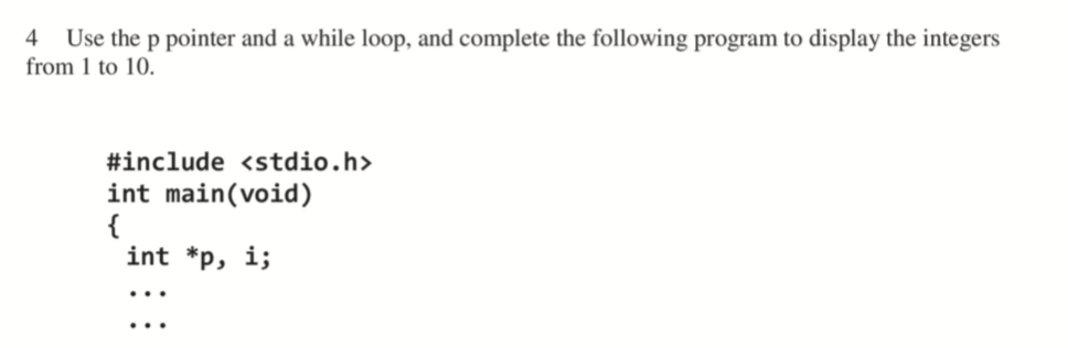 Solved Use the p pointer and a while loop, and complete the | Chegg.com