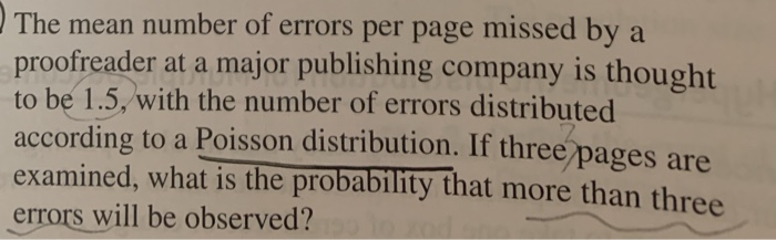 Solved The mean number of errors per page missed by a | Chegg.com