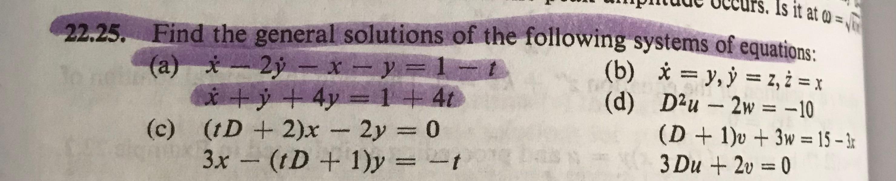 Solved 22.25. Find the general solutions of the following | Chegg.com