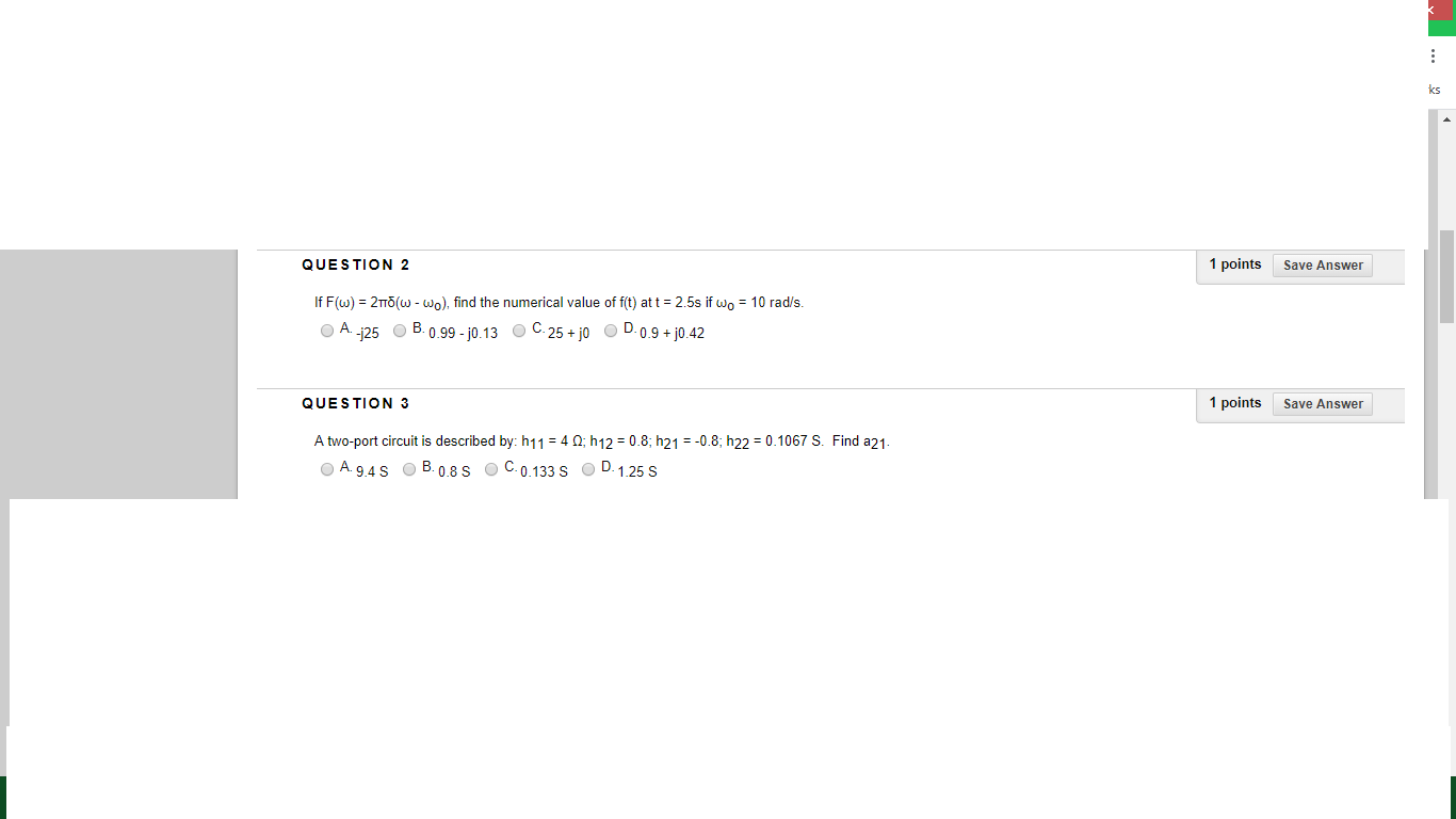 Solved QUESTION 2 1 points Save Answer If F(w) = 2110(w - | Chegg.com