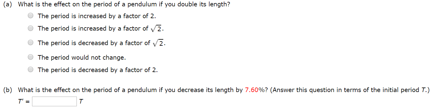 solved-what-is-the-effect-on-the-period-of-a-pendulum-if-you-chegg