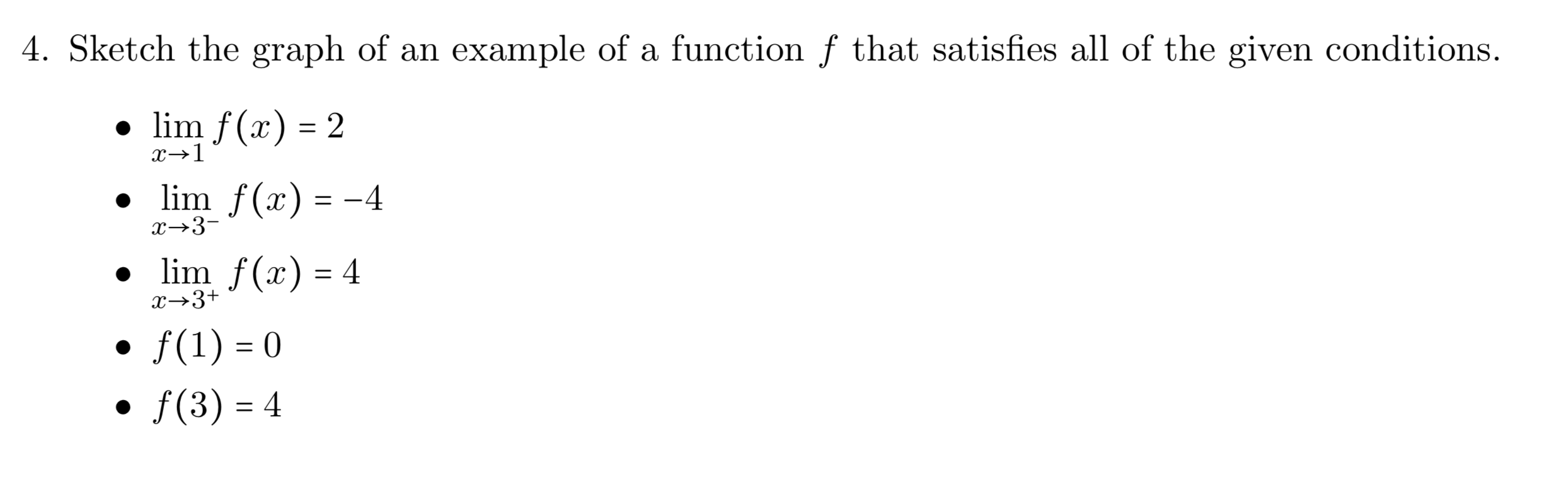 Solved 4. Sketch the graph of an example of a function f | Chegg.com