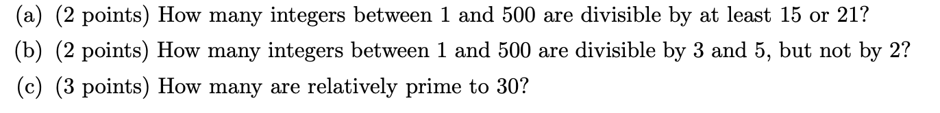 Solved (a) (2 points) How many integers between 1 and 500 | Chegg.com