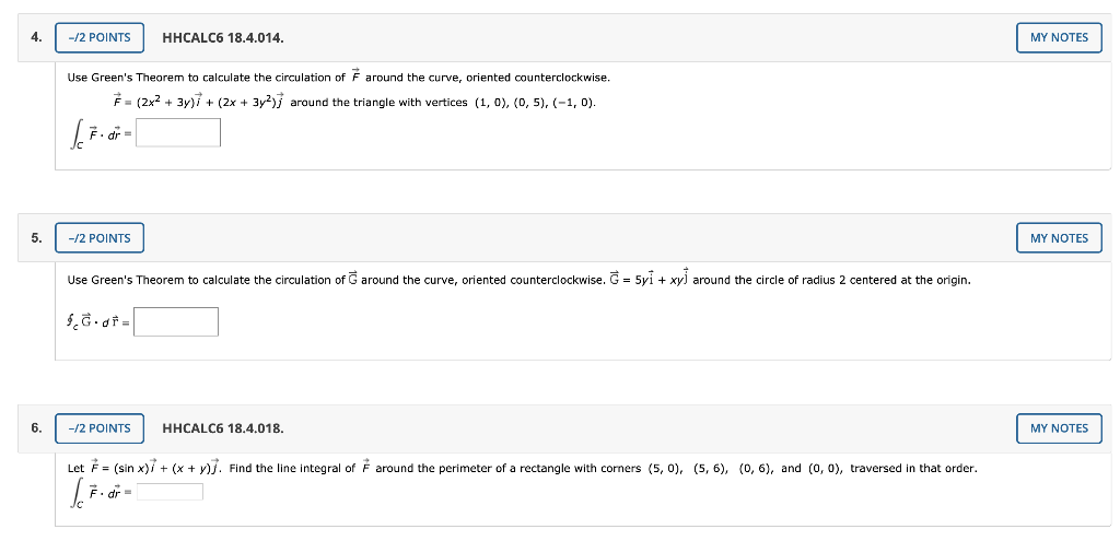 Solved - /2 POINTS HHCALC6 18.4.014. MY NOTES Use Green's | Chegg.com