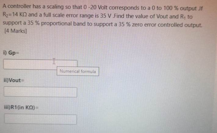 Solved A controller has a scaling so that 0-20 Volt | Chegg.com