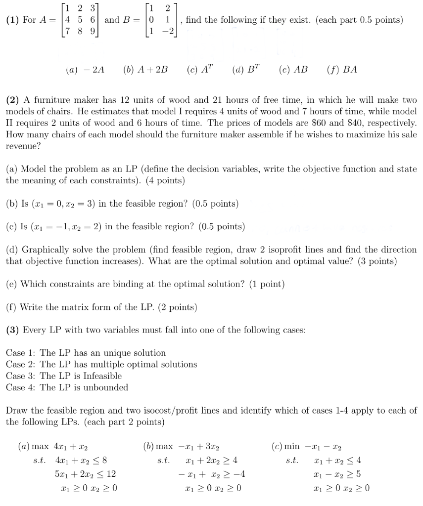 Solved 1 2 (1) For A = [1 2 3 4 5 6 and B = 0 789 1 find the | Chegg.com