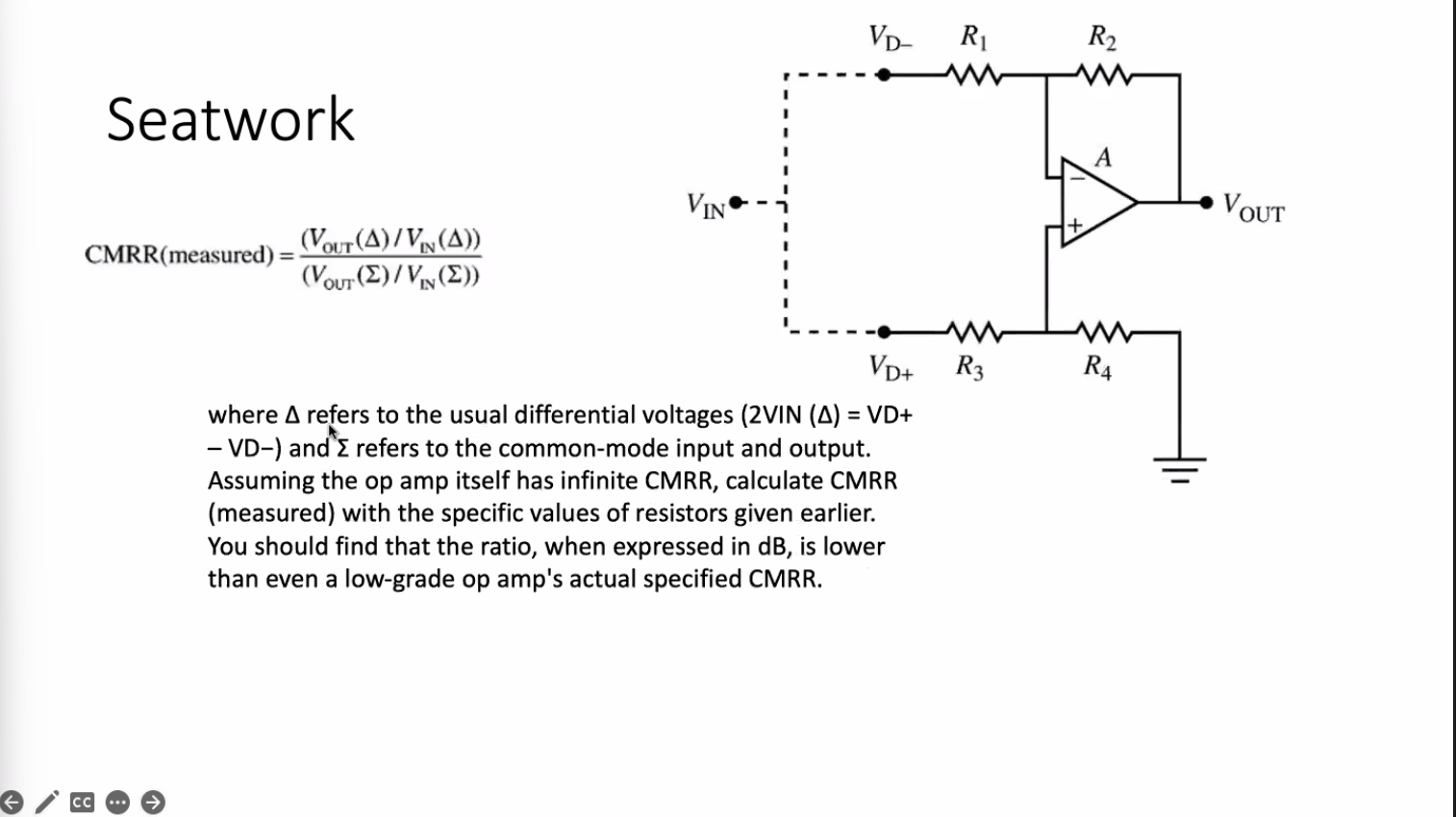 [Solved] Seatwork 1. Measurement of op amp CMRR. The stan