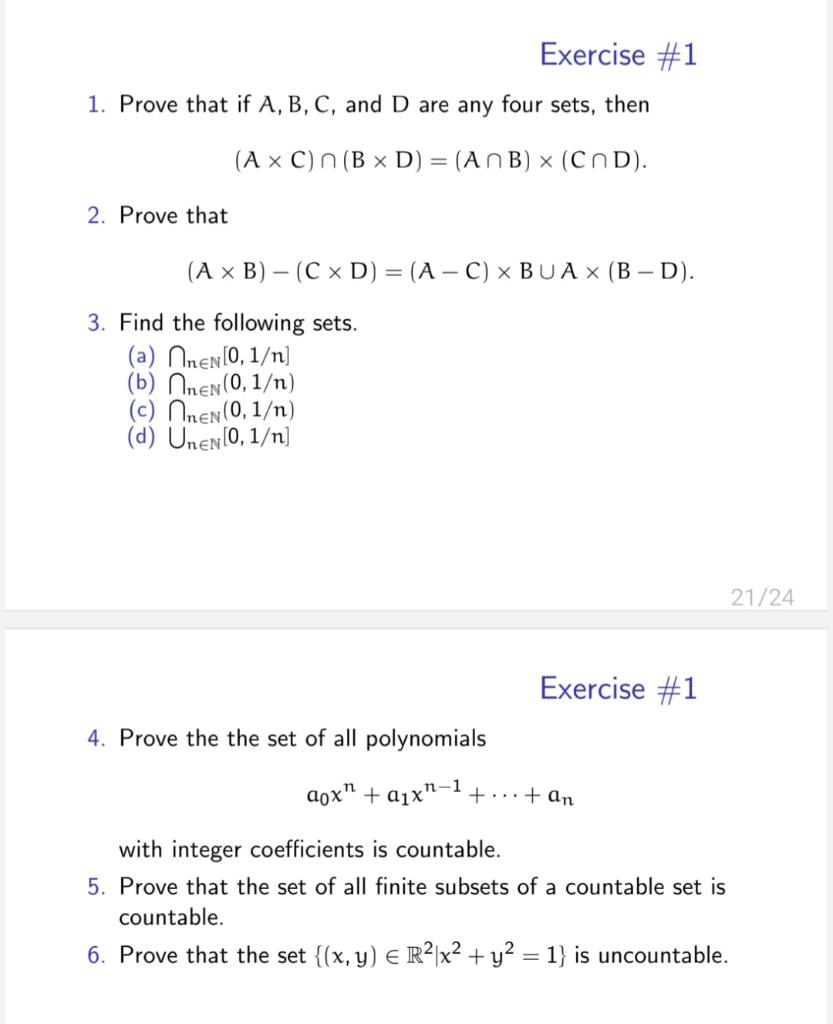 Solved 1. Prove That If A,B,C, And D Are Any Four Sets, Then | Chegg.com