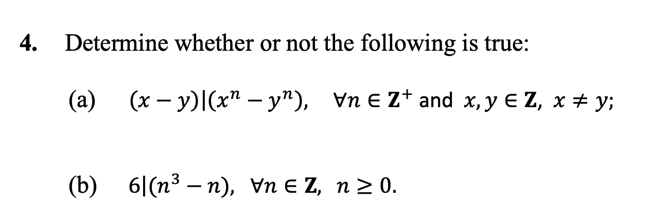 Solved Determine Whether Or Not The Following Is True A