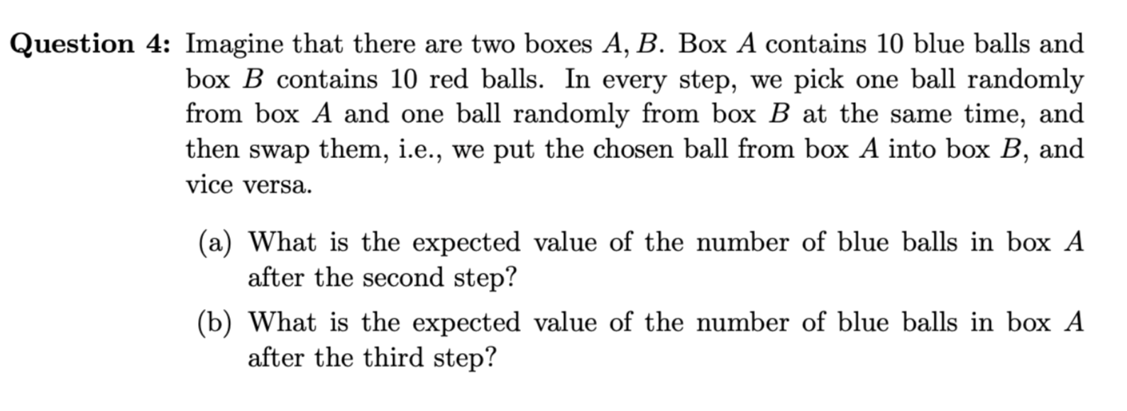 Solved Tion 4: Imagine That There Are Two Boxes A,B. Box A | Chegg.com