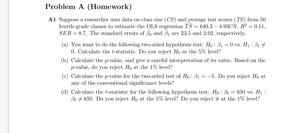 Solved A1 Suppose a researcher uses data on class size (CS)