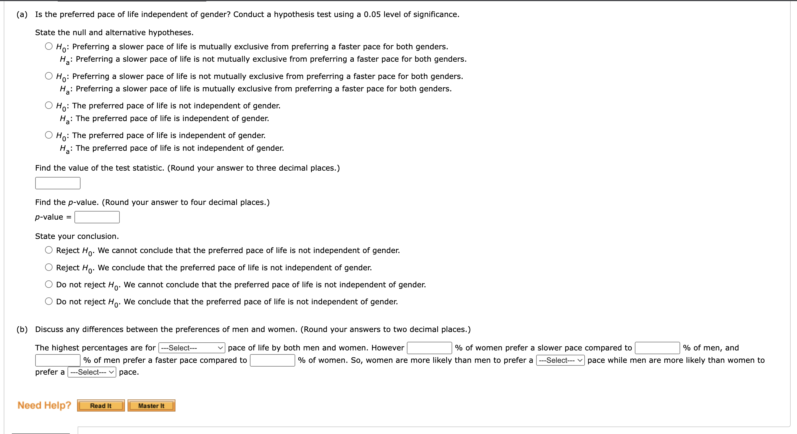 solved-a-is-the-preferred-pace-of-life-independent-of-chegg