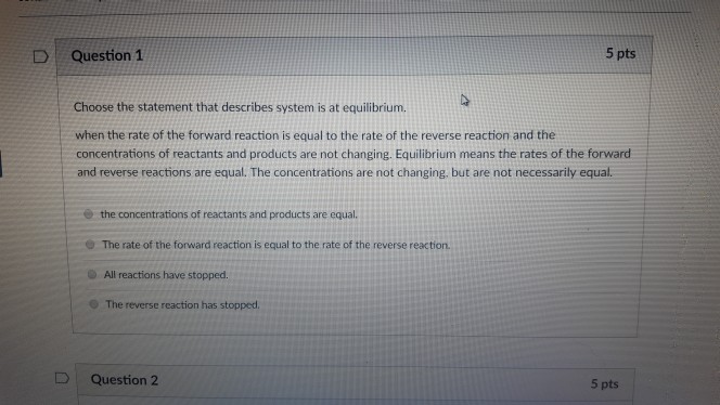 Solved D l Question 1 5 pts Choose the statement that | Chegg.com