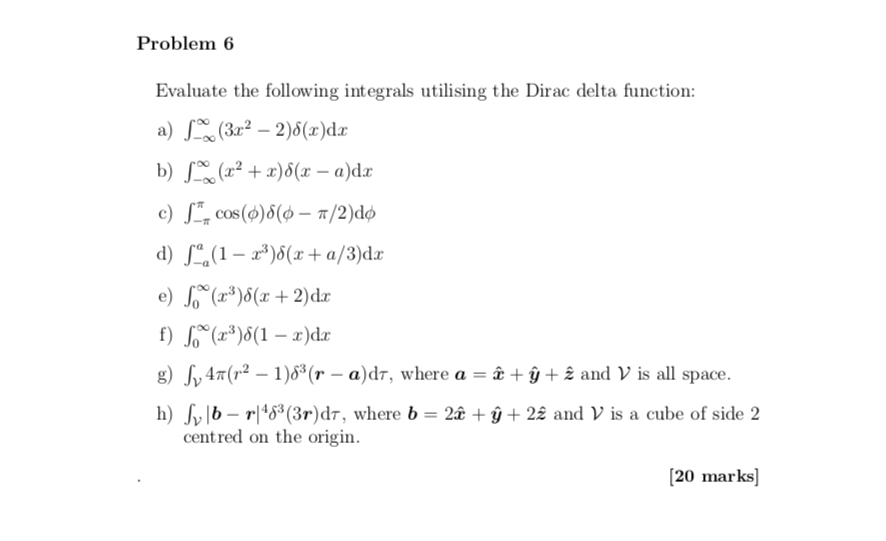 Solved Problem 6 Evaluate The Following Integrals Utilisi Chegg Com