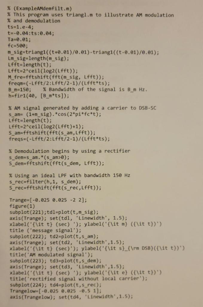 Solved (MO3):Use MATLAB plot the AM modulated signal with | Chegg.com