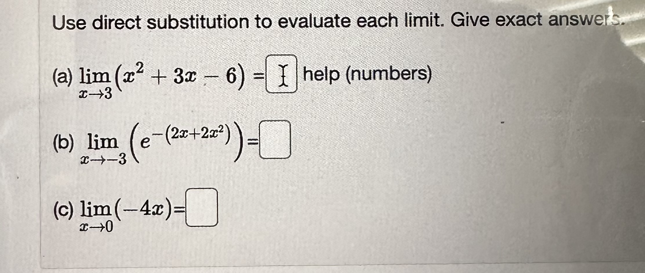 Solved Use direct substitution to evaluate each limit. ﻿Give | Chegg.com
